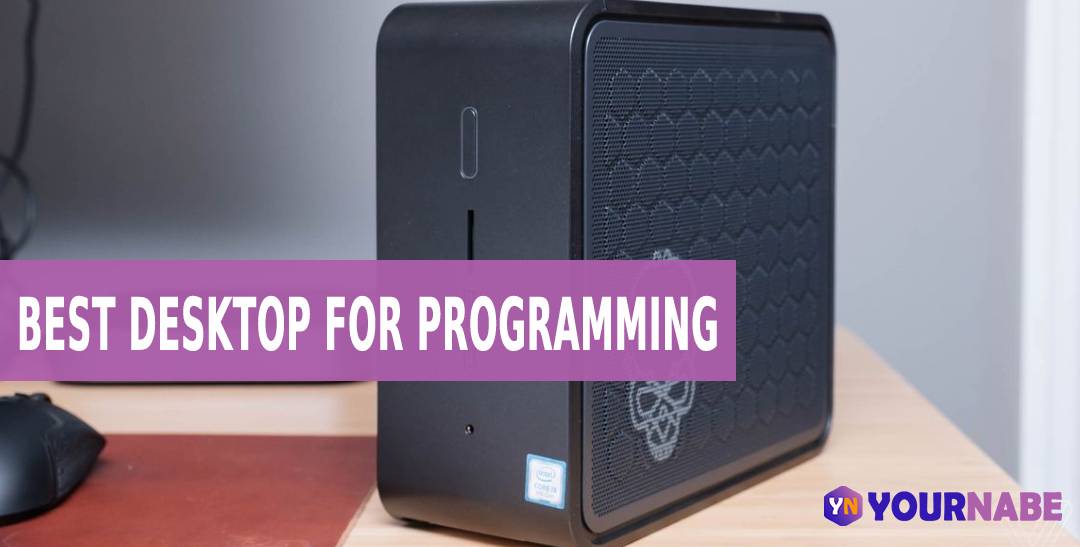 Best Desktop For Programming And Coding In 2021 Yournabe